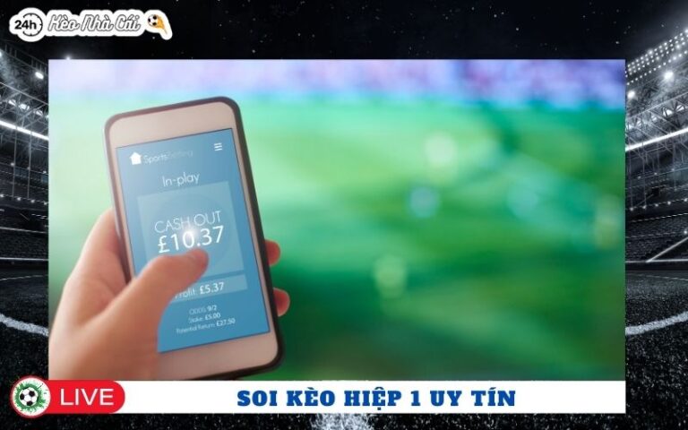 Soi Keo Hiep 1 Uy Tin Theo Nhung Tip Duoc Share