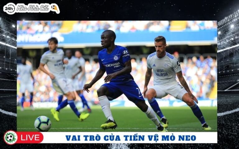 Vai Tro Cua Tien Ve Mo Neo Hien Dai Trong Bong Da